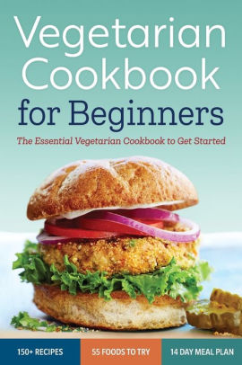 simple recipes| vegetarian cookbook for beginners rockridge press