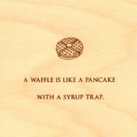 Fabulous Waffle Puns| Syrup trap