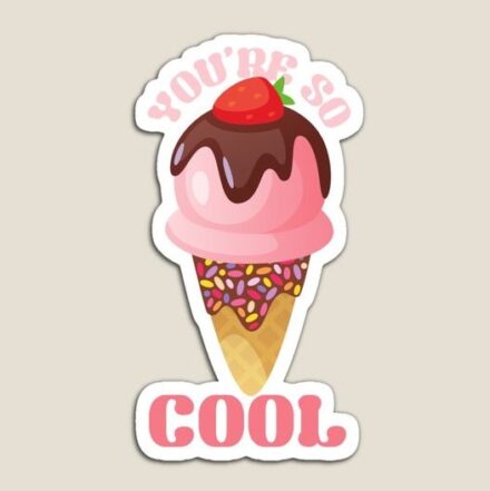 Melt worthy ice cream puns| You are so cool